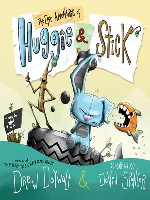 cover image of The Epic Adventures of Huggie & Stick